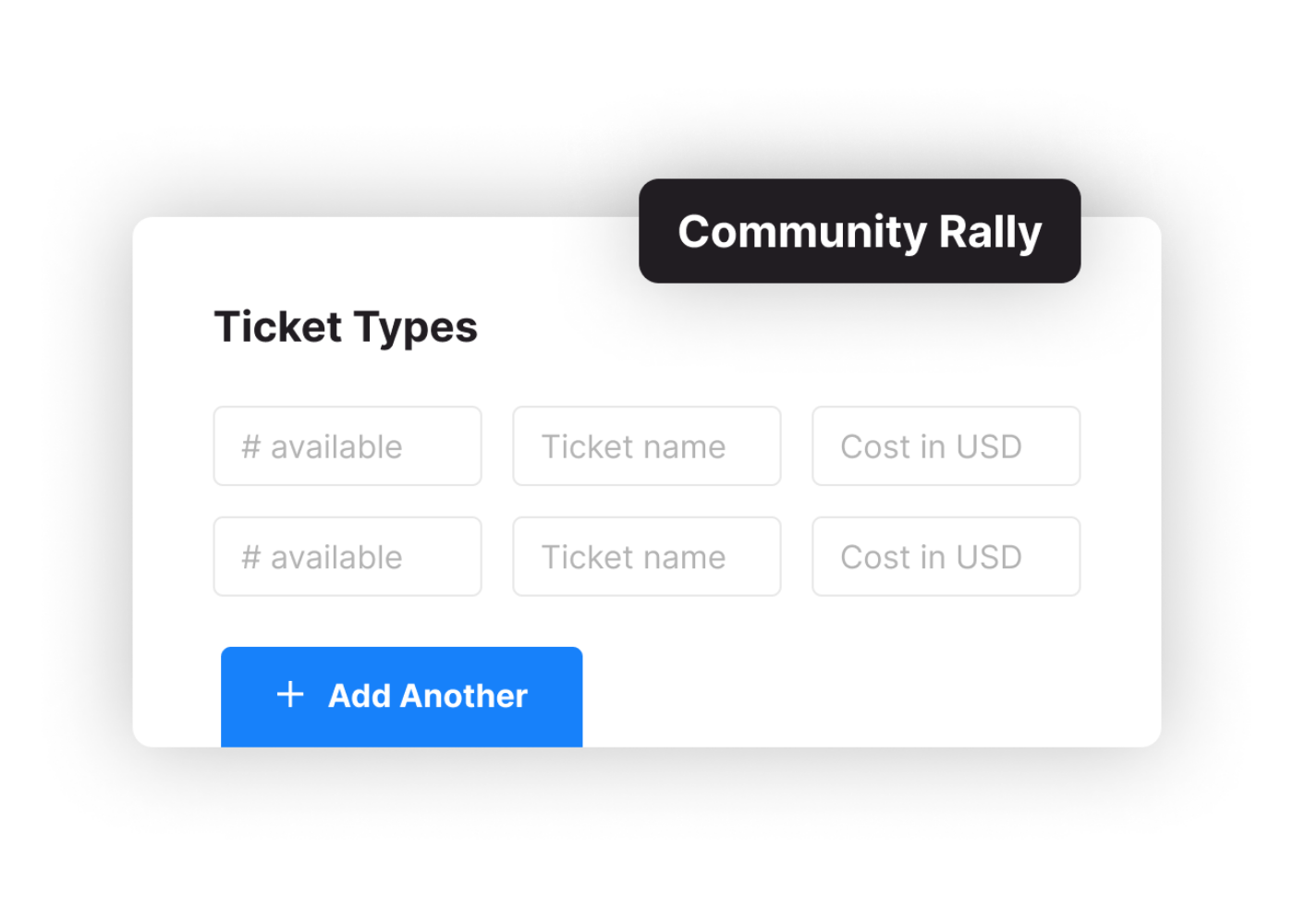 An example product interface displaying ticket types for a "community rally", includes two rows of ticket types with # available, ticket name, and cost in USD..